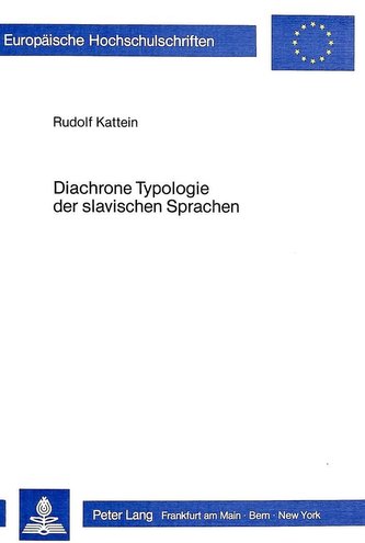 Diachrone Typologie der slavischen Sprachen