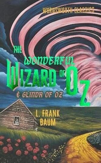Wonderful Wizard of Oz & Glinda of Oz Wonderful Wizard of Oz & Glinda of Oz