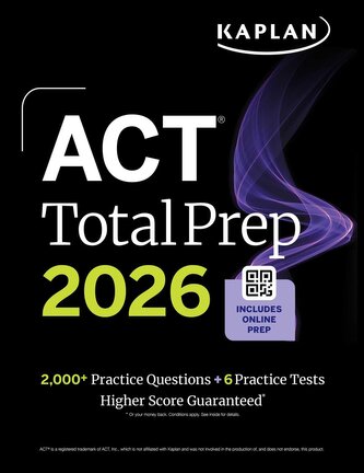 ACT Total Prep 2026: Includes 6 Full Length Tests, 2,000+ Practice Questions + Online Access to a 500+ Question Bank & Video Tut