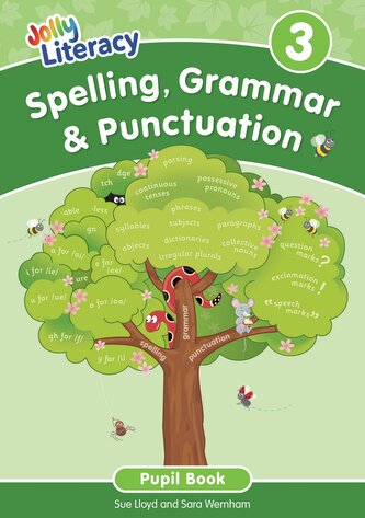 Spelling, Grammar & Punctuation Pupil Book 3