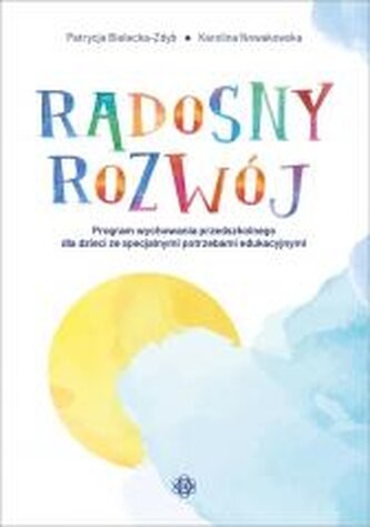 Radosny rozwój Radosny rozwój