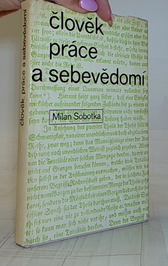 Člověk, práce a sebevědomí