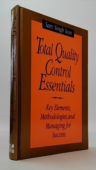 Total Quality Control Essentials