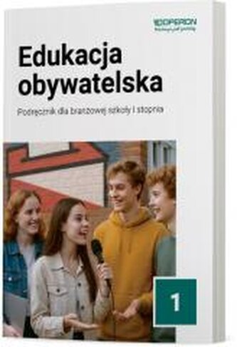 Edukacja obywatelska SBR 1 Podręcznik Edukacja obywatelska SBR 1 Podręcznik