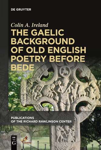 The Gaelic Background of Old English Poetry before Bede