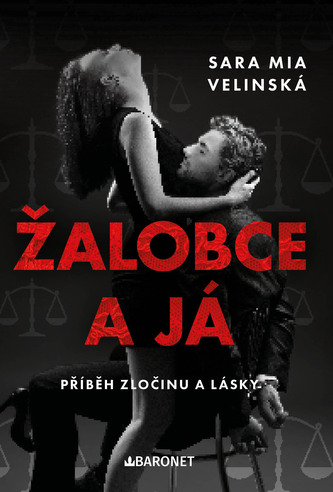 Žalobce a já
