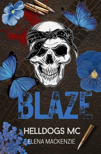 Helldogs MC: Blaze