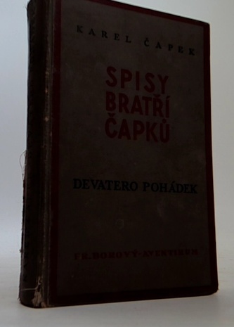 Spisy bratří čapků Devatero pohádek