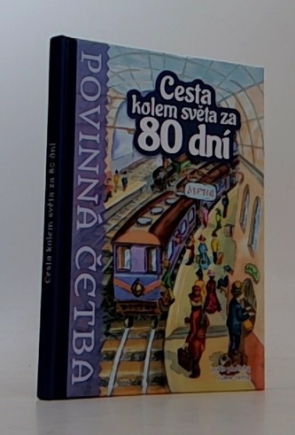 Cesta kolem světa za 80 dní (podle předlohy Julese Verna)