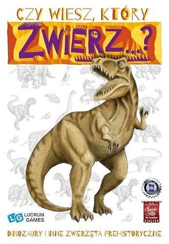 Czy wiesz, który zwierz...? Dinozaury LUCRUM