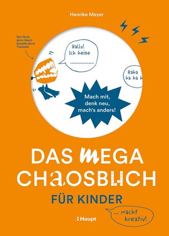 Das mega Chaosbuch für Kinder Das mega Chaosbuch für Kinder
