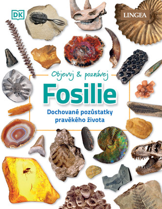 Objevuj & poznávej: Fosílie
