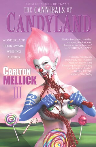 The Cannibals of Candyland