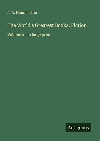 The World's Greatest Books; Fiction