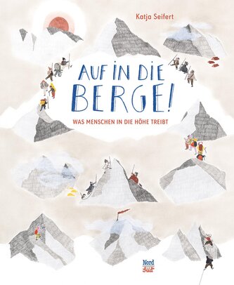 Auf in die Berge! Auf in die Berge!