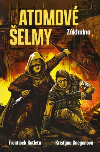 Atomové šelmy Základna