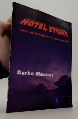 Hotel story aneb příběh jednoho převaděče