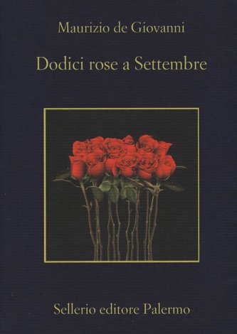 Dodici rose a Settembre