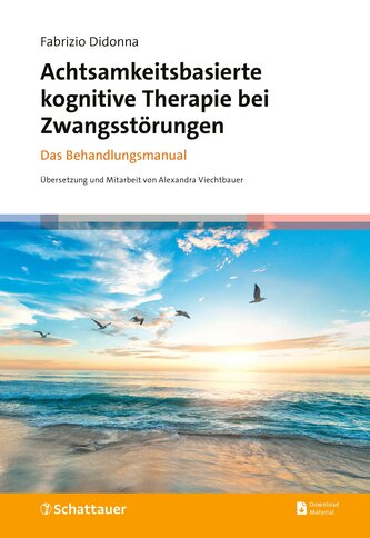 Achtsamkeitsbasierte kognitive Therapie bei Zwangsstörungen