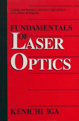 Fundamentals of Laser Optics