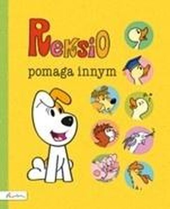 Reksio pomaga innym Reksio pomaga innym