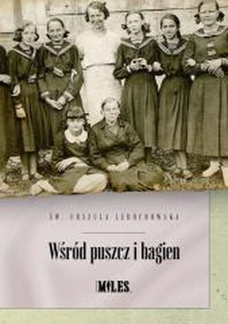 Wśród puszcz i bagien