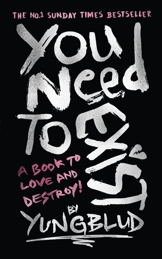 You Need To Exist