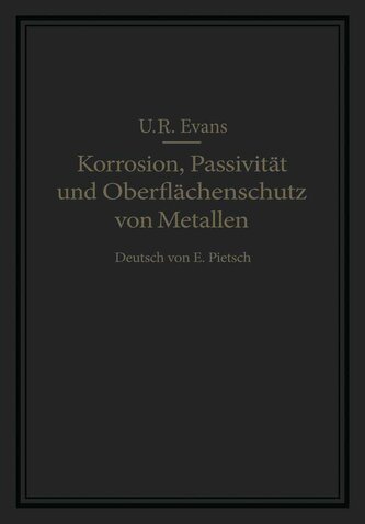 Korrosion, Passivität und Oberflächenschutz von Metallen