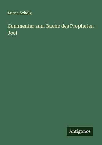 Commentar zum Buche des Propheten Joel