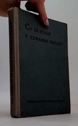 Co se stalo v Edwards Hallu?