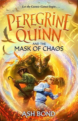 Peregrine Quinn and the Mask of Chaos (Volume 2)