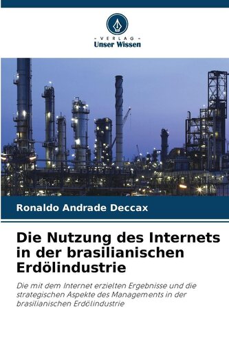 Die Nutzung des Internets in der brasilianischen Erdölindustrie