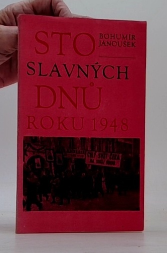 Sto slavných dnů roku 1948
