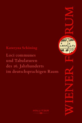 Loci communes und Tabulaturen des 16. Jahrhunderts im deutschsprachigen Raum