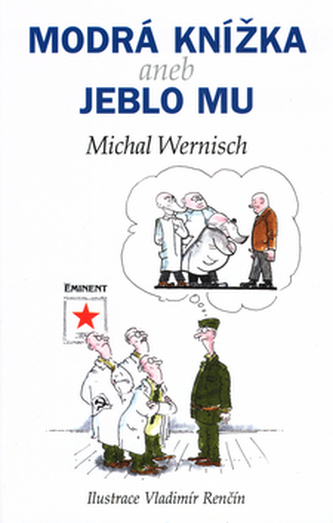 Modrá knížka aneb jeblo mu Modrá knížka aneb jeblo mu