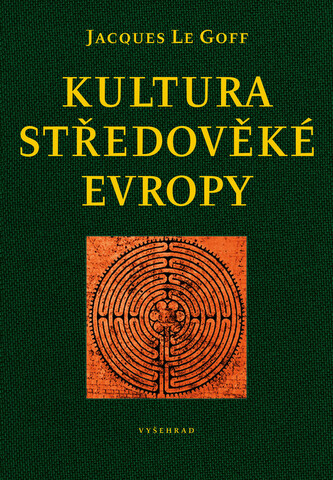 Kultura středověké Evropy Kultura středověké Evropy