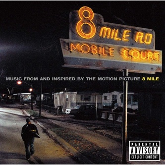 Eminem: 8 Mile