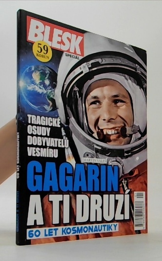Blesk - Gagarin a ti druzí