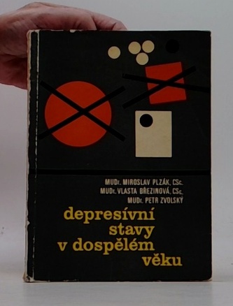 Depresivní stavy v dospělém věku
