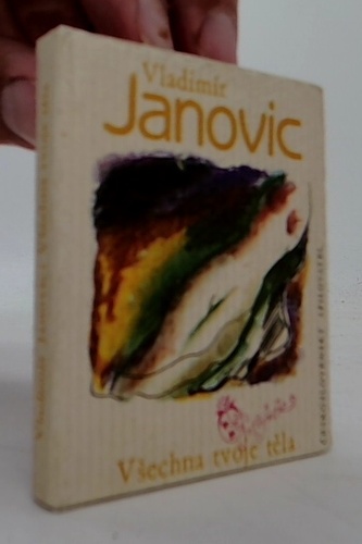 Všechna tvoje těla