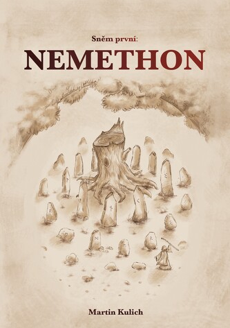 Sněm první: Nemethon Sněm první: Nemethon