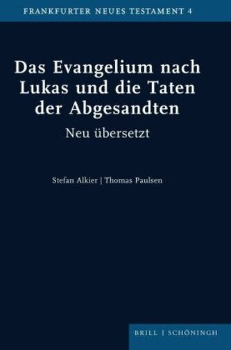 Das Evangelium nach Lukas und die Taten der Abgesandten