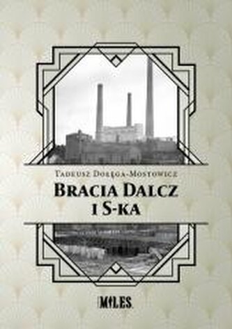 Bracia Dalcz i S-ka