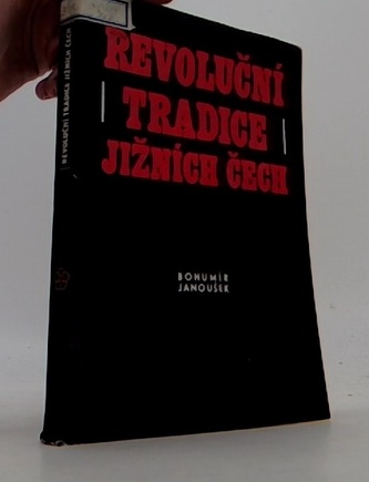 Revoluční tradice Jižních Čech