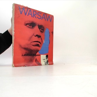 Warsaw. 1939 Siege, 1959 Warsaw Revisited