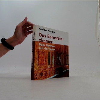 Das Bernstein-zimmer - Dem Mythos auf der Spur