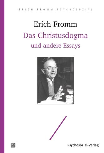 Das Christusdogma und andere Essays