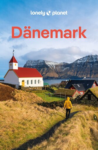 LONELY PLANET Reiseführer Dänemark & die Färöer