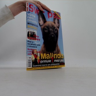 Svět psů 7/2015: Malinois - Formule 1 mezi psy