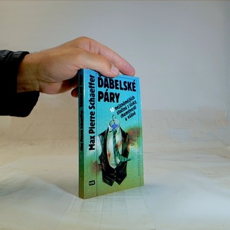 Ďábelské páry - 10 nejznámějších zločinů z lásky, chamtivosti a